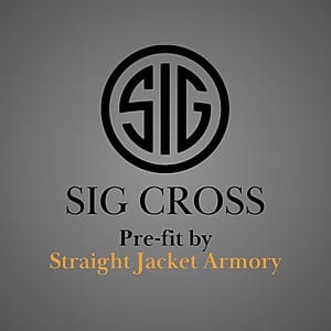 Sig Cross Pre-Fit Barrels